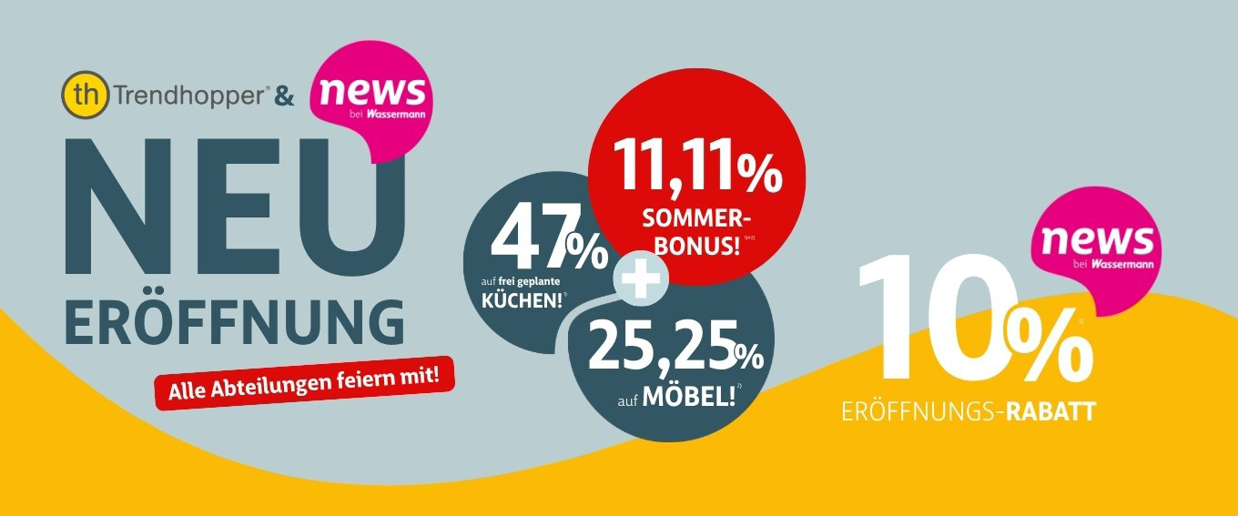 Trendhopper Neueröffnung bei Möbel Wassermann