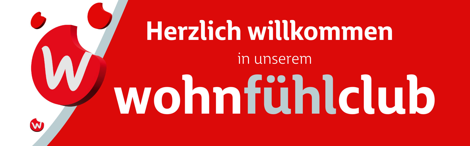 Willkommen-Werbebild zum wohnfühl-Club bei Möbel Wassermann mit Wohnies-Grafik
